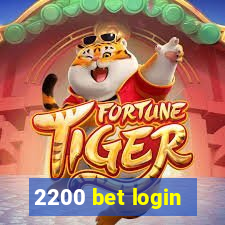 2200 bet login